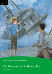 Level 3: The Adventures of Huckleberry Finn Book and Multi-ROM with MP3 Pack, Mixed media product Book Level 3: The Adventures of Huckleberry Finn Book and Multi-ROM with MP3 Pack, Mixed media product Book
