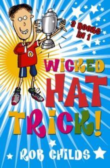 Wicked Hat Trick : Rob Childs Troubadour 3in1