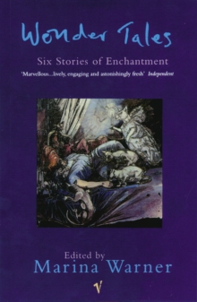 Wonder Tales : Six Stories of Enchantment