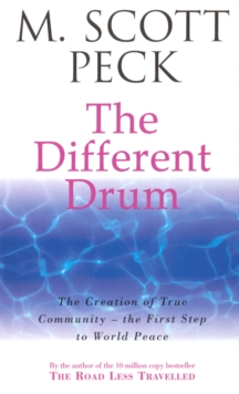 The Different Drum : Community-making and peace