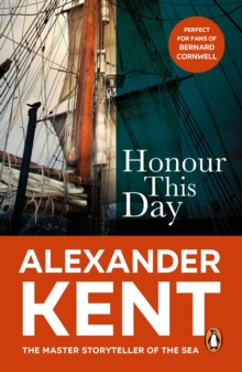 Honour This Day : (The Richard Bolitho adventures: 19): lose yourself in this rip-roaring naval yarn from the master storyteller of the sea