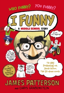 I Funny : A Middle School Story