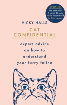 Cat Confidential : The Book Your Cat Would Want You To Read