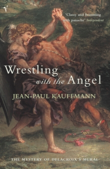 Wrestling With The Angel