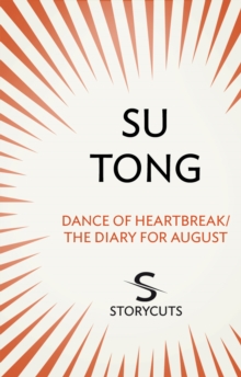 Dance of Heartbreak/The Diary for August (Storycuts)