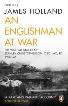 Transworld Englishman At War, The Wartime Diaries Of Stanley Christopherson Dso Mc & Bar 1939-1945