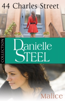 Danielle Steel: 44 Charles Street & Malice : Ebook bundle