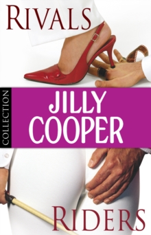 Jilly Cooper: Rivals and Riders : Ebook Bundle