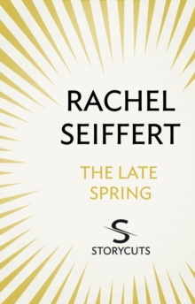 The Late Spring (Storycuts)