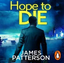 Hope to Die : (Alex Cross 22), eAudiobook MP3 eaudioBook Hope to Die : (Alex Cross 22), eAudiobook MP3 eaudioBook
