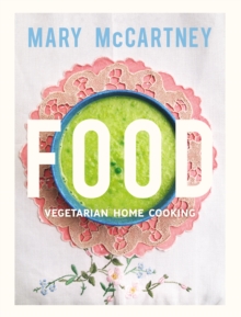 Food : Vegetarian Home Cooking