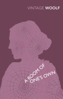 A Room Of One's Own And Three Guineas, EPUB eBook A Room Of One's Own And Three Guineas, EPUB eBook