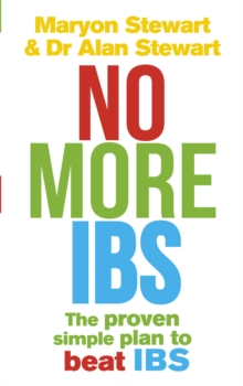 No More IBS! : Beat irritable bowel syndrome with the medically proven Women's Nutritional Advisory Service programme