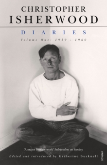 Christopher Isherwood Diaries Volume 1