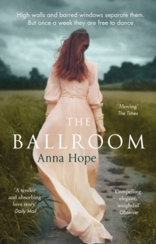 The Ballroom : A Richard and Judy book club pick