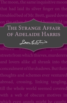 The Strange Affair of Adelaide Harris