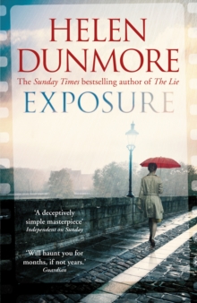 Exposure : A tense Cold War spy thriller from the author of The Lie