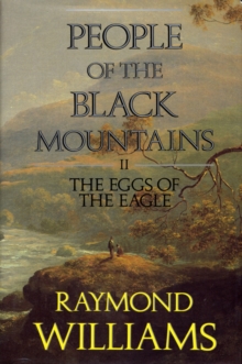 People Of The Black Mountains Vol.Ii : The Eggs of The Eagle