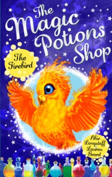 The Magic Potions Shop: The Firebird