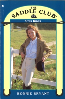 Saddle Club Book 19: Star Rider