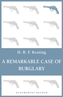 A Remarkable Case of Burglary