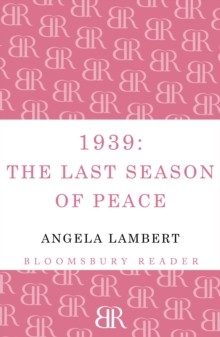 1939: The Last Season of Peace