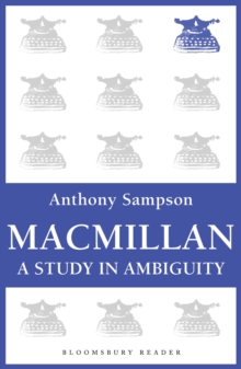 Macmillan : A Study in Ambiguity