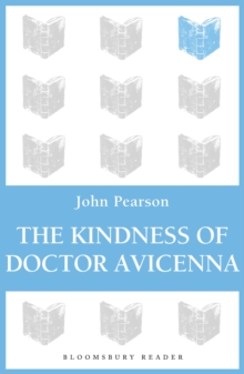 The Kindness of Doctor Avicenna