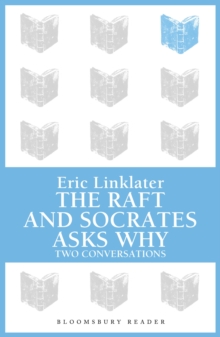 The Raft / Socrates Asks Why