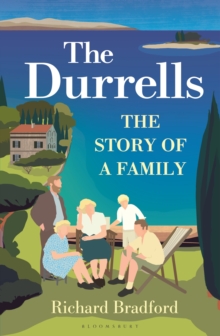 Bloomsbury Publishing Plc The Durrells , The Story Of A Family