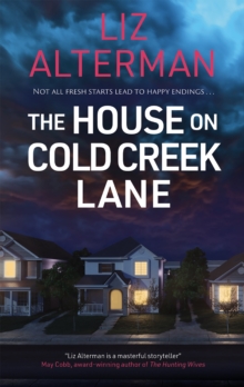 The House On Cold Creek Lane