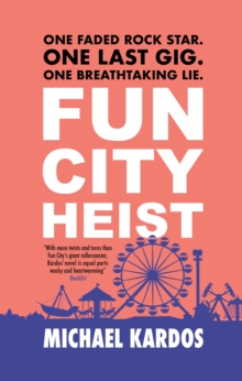 Fun City Heist
