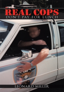 Real Cops Don't Pay for Lunch