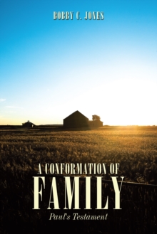 A Conformation of Family : Paul's Testament