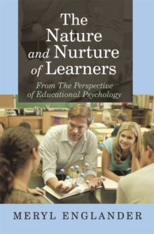 The Nature and Nurture of Learners : From the Perspective of Educational Psychology