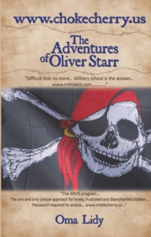 Www.Chokecherry.Us : The Adventures of Oliver Starr