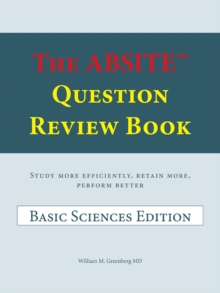 The Absite(TM) Question Review Book : Basic Sciences Edition