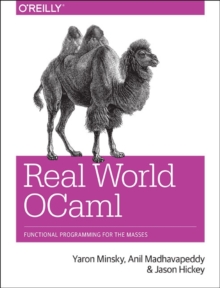 Real World OCaml, Paperback Book Real World OCaml, Paperback Book