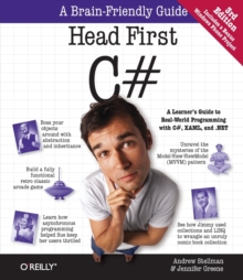 Head First C# : A Learner's Guide to Real-World Programming with C#, XAML, and .NET, Paperback Book Head First C# : A Learner's Guide to Real-World Programming with C#, XAML, and .NET, Paperback Book