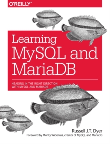 Learning MySQL and MariaDB