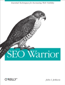 SEO Warrior : Essential Techniques for Increasing Web Visibility