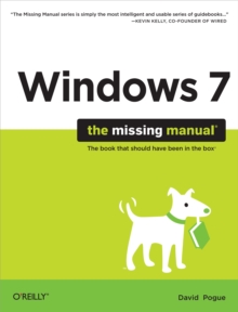 Windows 7: The Missing Manual