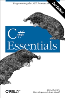 C# Essentials : Programming the .NET Framework