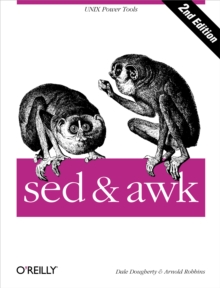 sed & awk : UNIX Power Tools