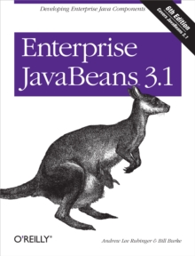 Enterprise JavaBeans 3.1 : Developing Enterprise Java Components