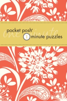 Pocket Posh One- Minute Puzzles : 200 Puzzles You Can Solve in Three Minutes or Less, Paperback Book Pocket Posh One- Minute Puzzles : 200 Puzzles You Can Solve in Three Minutes or Less, Paperback Book