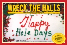 Wreck the Halls : Cake Wrecks Gets "Festive"