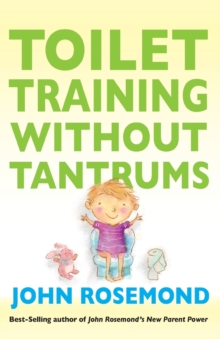 Toilet Training Without Tantrums, Paperback Book Toilet Training Without Tantrums, Paperback Book