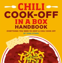 Chili Cook-off in a Box : Everything You Need to Host a Chili Cook-off