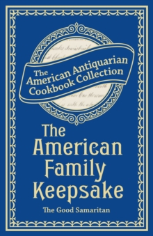 The American Family Keepsake : Or, People's Practical Cyclopedia